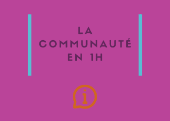 La communauté TMNlab en 1h : bienvenue en avril !