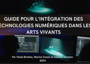 Guide pour L’intégration des technologies numériques dans les arts vivants 2024